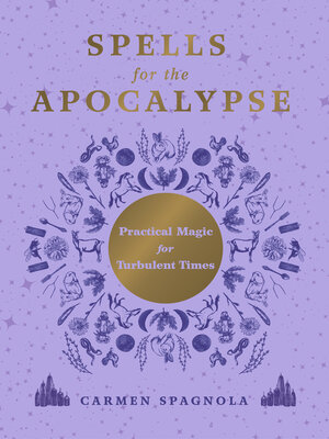 cover image of Spells for the Apocalypse